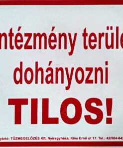 Intézmény területén dohányozni tilos