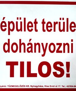 Az épület területén dohányozni tilos