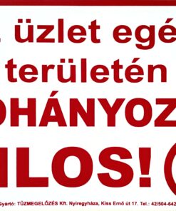 Az üzlet egész területén dohányozni tilos piktogram