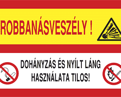 Robbanásveszély, Dohányzás és nyílt láng használata tilos