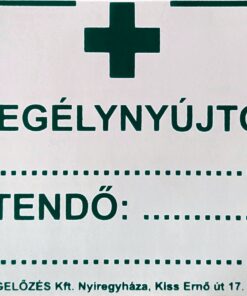 Elsősegélynyújtó hely, értesítendő