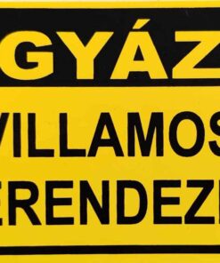 Vigyázz! Villamos berendezés!