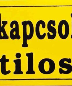 Kikapcsolni tilos