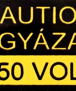 Caution Vigyázat! 150 VOLT