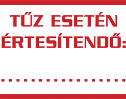 Tűz esetén értesítendő: