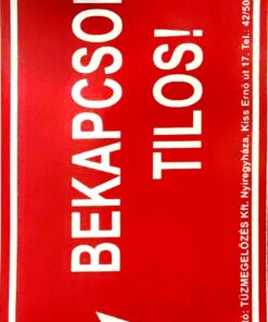 Bekapcsolni tilos piktogram