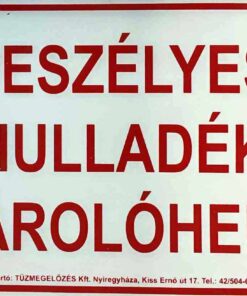 Veszélyes hulladék tárolóhely