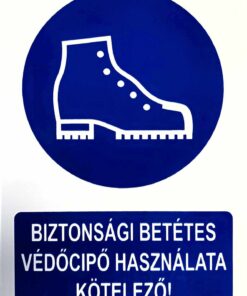 Biztonsági betétes védőcipő használata kötelező