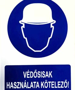 Védősisak használata kötelező