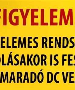Figyelem! Napelemes rendszer lekapcsolásakor is feszültség alatt maradó dc vezeték