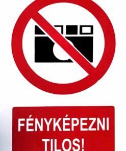 Fényképezni tilos!