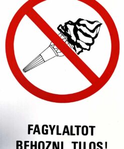 Fagylaltot behozni tilos!